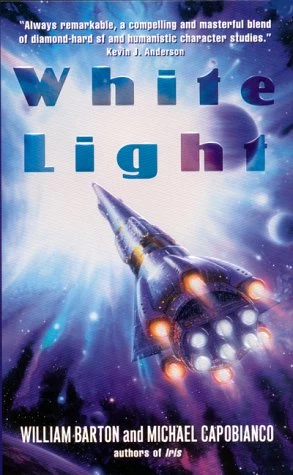 White Light by Michael Capobianco, William Barton