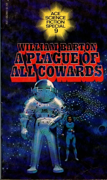 A Plague of All Cowards by William Barton
