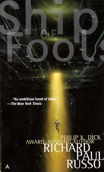 Ship of Fools by Richard Paul Russo