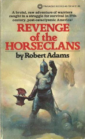 Revenge of the Horseclans (Horseclans #3) by Robert Adams