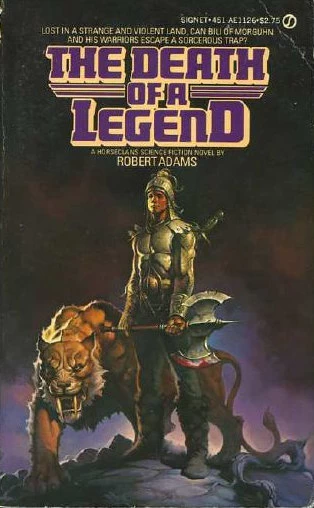 The Death of a Legend (Horseclans #8) by Robert Adams
