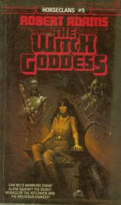 The Witch Goddess (Horseclans #9) by Robert Adams