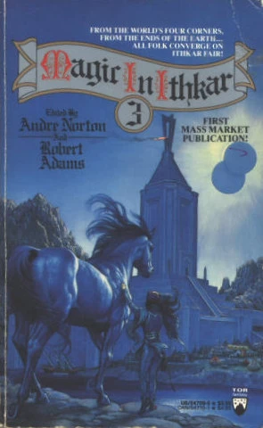 Magic in Ithkar 3 (Magic in Ithkar #3) by Andre Norton, Robert Adams