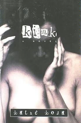 Kink by Kathe Koja