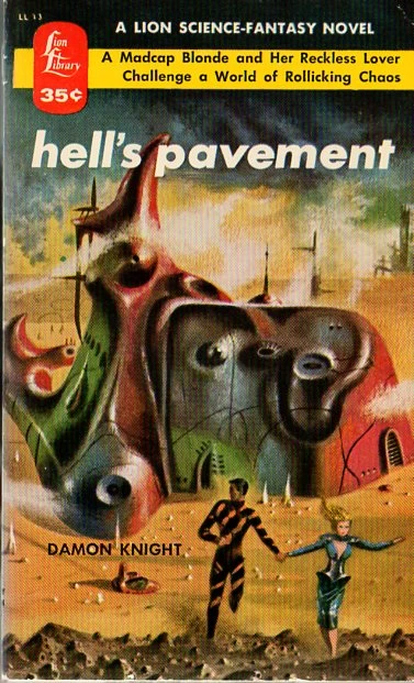 Hell's Pavement by Damon Knight