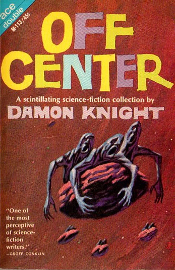 Off Center by Damon Knight