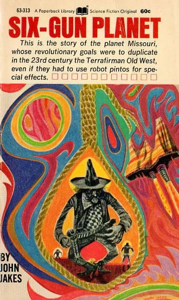 Six-Gun Planet by John Jakes