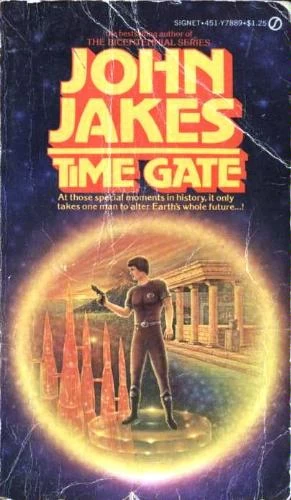 Time Gate by John Jakes