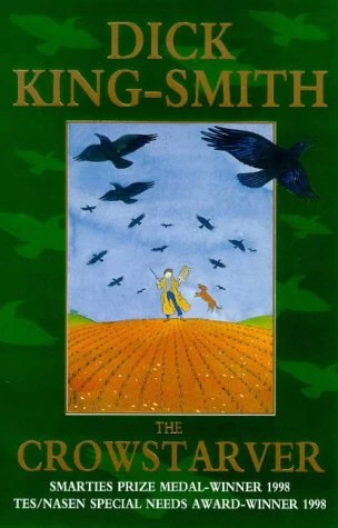 The Crowstarver by Dick King-Smith