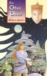 The Other Place by Monica Hughes