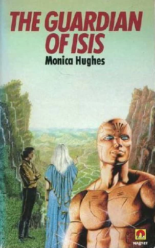 The Guardian of Isis (Isis #2) by Monica Hughes