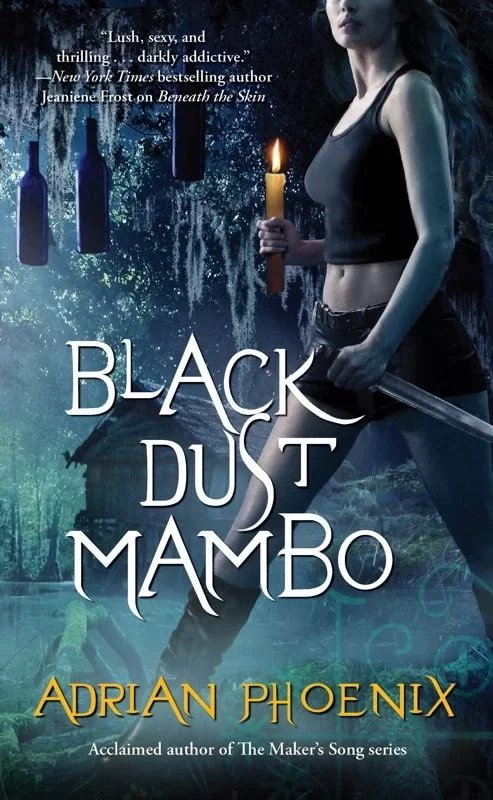 Black Dust Mambo (Hoodoo #1) by Adrian Phoenix