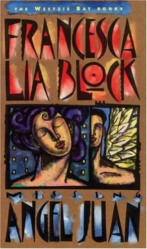 Missing Angel Juan (Weetzie Bat #4) by Francesca Lia Block