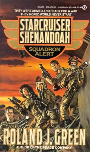 Squadron Alert (Starcruiser Shenandoah #1) by Roland J. Green