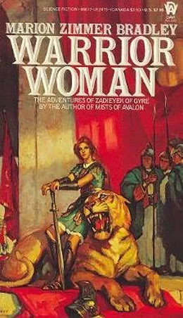 Warrior Woman by Marion Zimmer Bradley