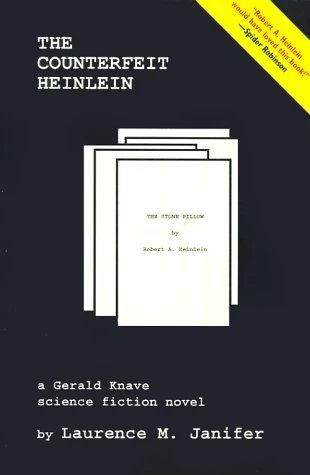 The Counterfeit Heinlein (Gerald Knave #3) by Laurence M. Janifer