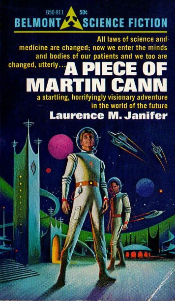A Piece of Martin Cann by Laurence M. Janifer