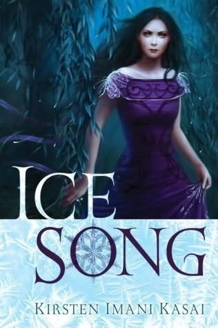 Ice Song (Ice Song #1) by Kirsten Imani Kasai
