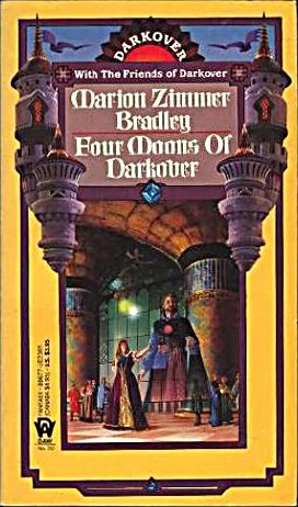 Four Moons of Darkover (Darkover (anthologies)) by Marion Zimmer Bradley
