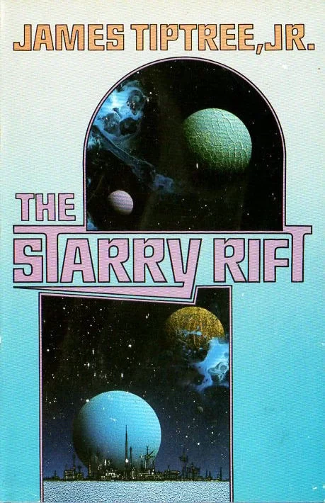 The Starry Rift by James Tiptree Jr.