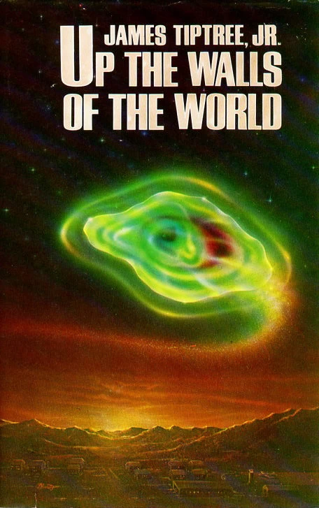 Up the Walls of the World by James Tiptree Jr.