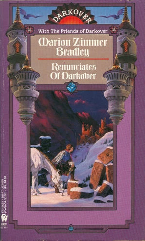 Renunciates of Darkover (Darkover (anthologies)) by Marion Zimmer Bradley