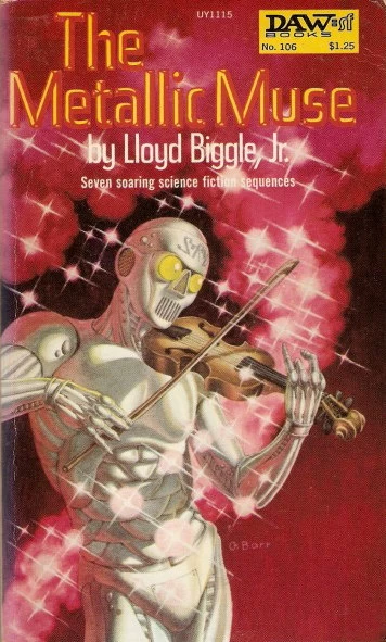 The Metallic Muse by Lloyd Biggle, Jr.