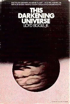 This Darkening Universe (Jan Darzek #3) by Lloyd Biggle, Jr.