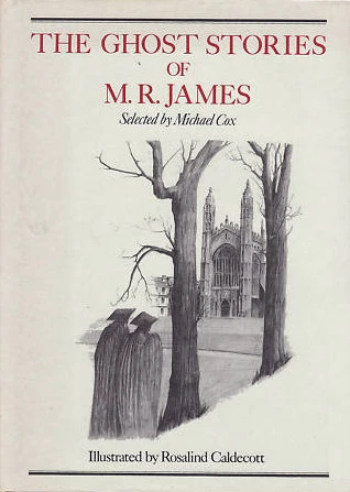 The Ghost Stories of M. R. James by M. R. James