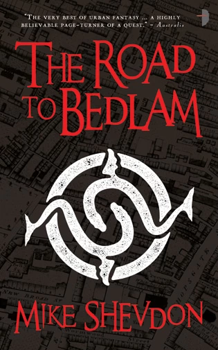 The Road to Bedlam (The Courts of the Feyre #2) by Mike Shevdon
