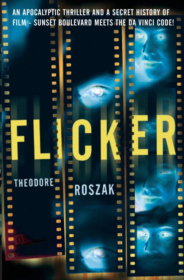 Flicker by Theodore Roszak