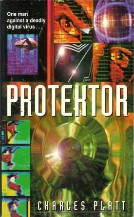 Protektor by Charles Platt