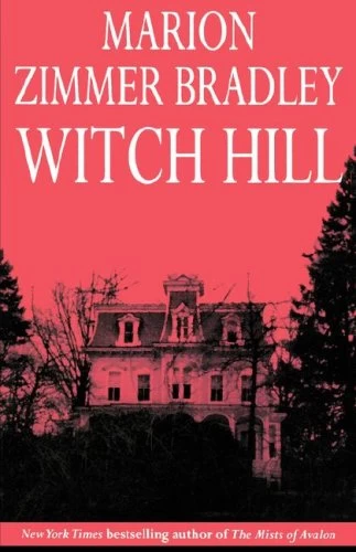 Witch Hill (Colin McLaren #3) by Marion Zimmer Bradley