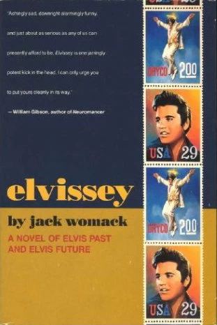 Elvissey (Ambient) by Jack Womack