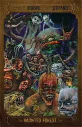 The Haunted Forest Tour (Earthling Halloween Series #3) by James A. Moore, Jeff Strand