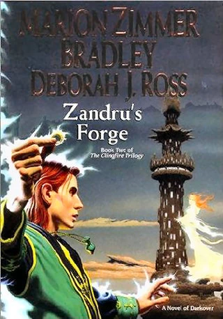 Zandu's Forge (The Clingfire Trilogy #2) by Marion Zimmer Bradley, Deborah J. Ross