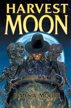 Harvest Moon by James A. Moore