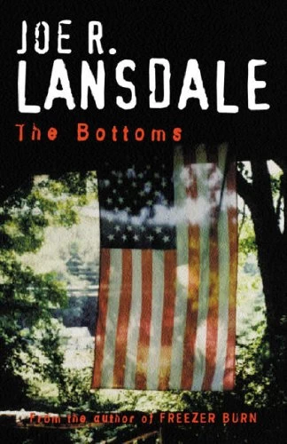 The Bottoms by Joe R. Lansdale