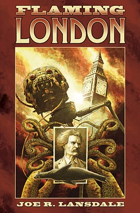Flaming London (Ned the Seal) by Joe R. Lansdale