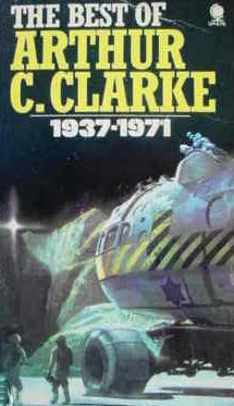 The Best of Arthur C. Clarke: 1937-1971