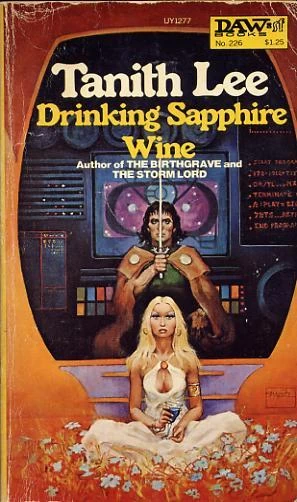 Drinking Sapphire Wine (The Four-BEE Series #2) by Tanith Lee