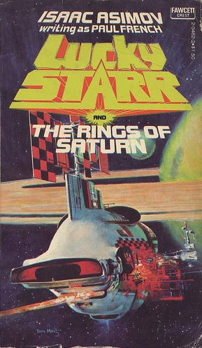 Lucky Starr and the Rings of Saturn (Lucky Starr #6) by Paul French