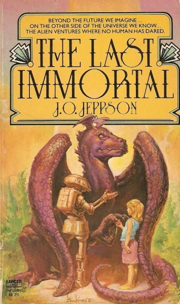 The Last Immortal by J. O. Jeppson