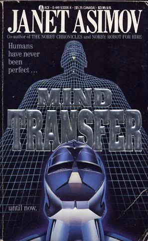 Mind Transfer by Janet Asimov