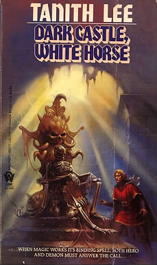 Dark Castle, White Horse (Castle of Dark) by Tanith Lee