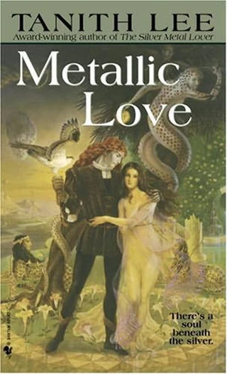 Metallic Love (The S.I.L.V.E.R. Series #2) by Tanith Lee