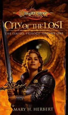 City of the Lost (Dragonlance: The Linsha Trilogy #1) by Mary H. Herbert