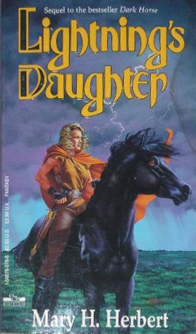 Lightning's Daughter (Dark Horse #2) by Mary H. Herbert