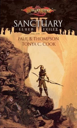 Sanctuary (Dragonlance: Elven Exiles #1) by Paul B. Thompson, Tonya C. Cook