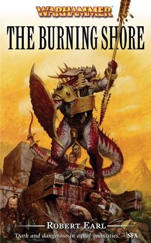 The Burning Shore (Warhammer: Florin and Lorenzo #1) by Robert Earl